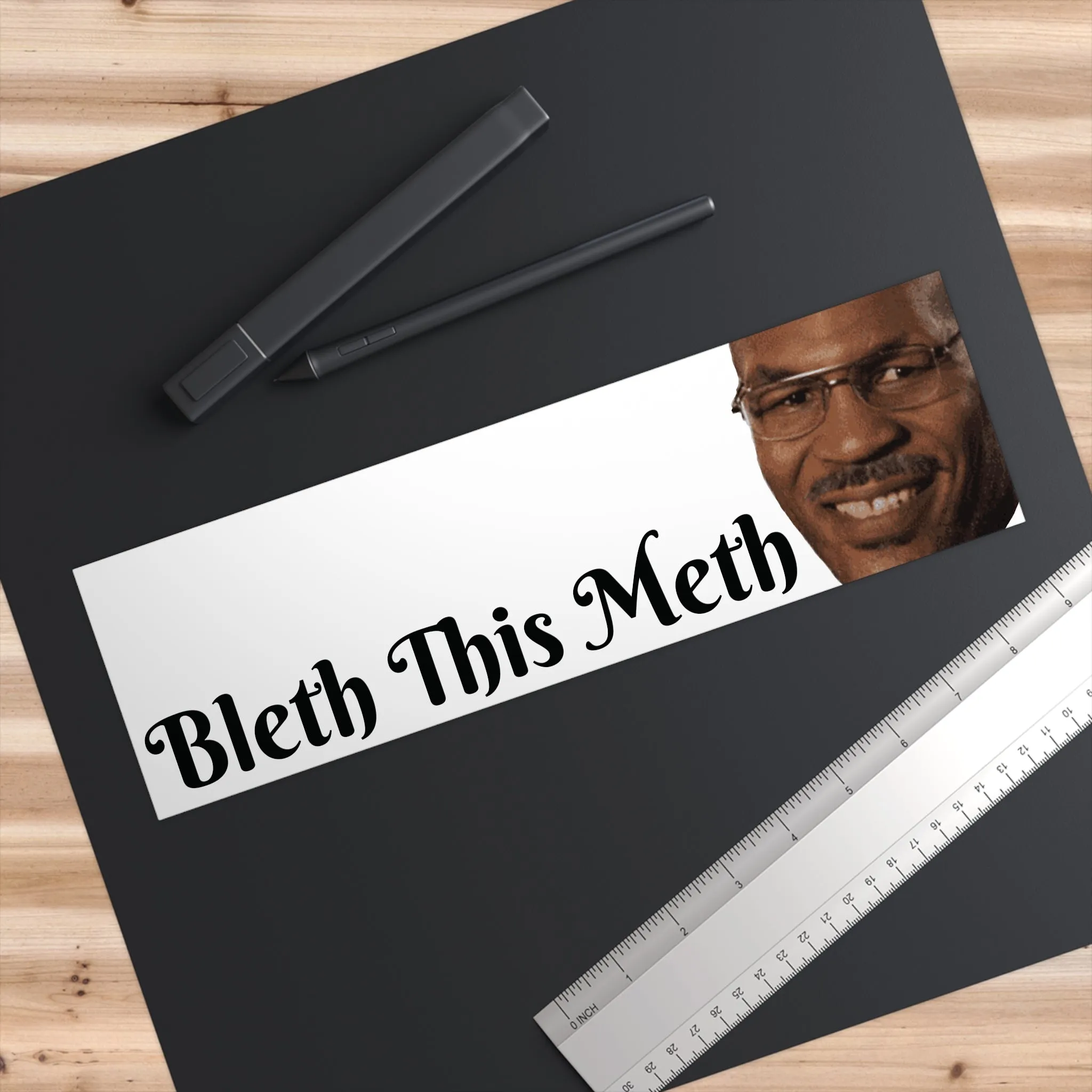Bless This Mess "Bleth This Meth" Tyson Bumper Sticker - Reefmonkey